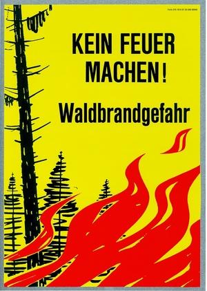 Generelles Feuerwerkverbot / Feuerverbot in Wald und Waldnähe - Waldbrandgefahr