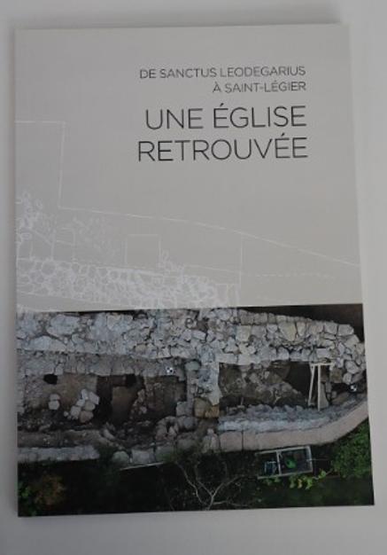 De Sanctus Leodegarius une Eglise retrouvée