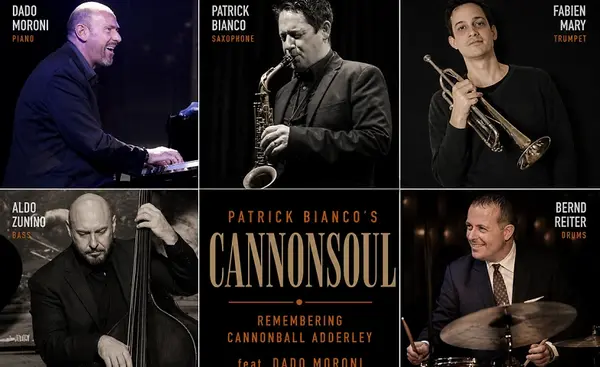 Remembering Cannonball Adderley  Cannonsoul feat. Dado Moron