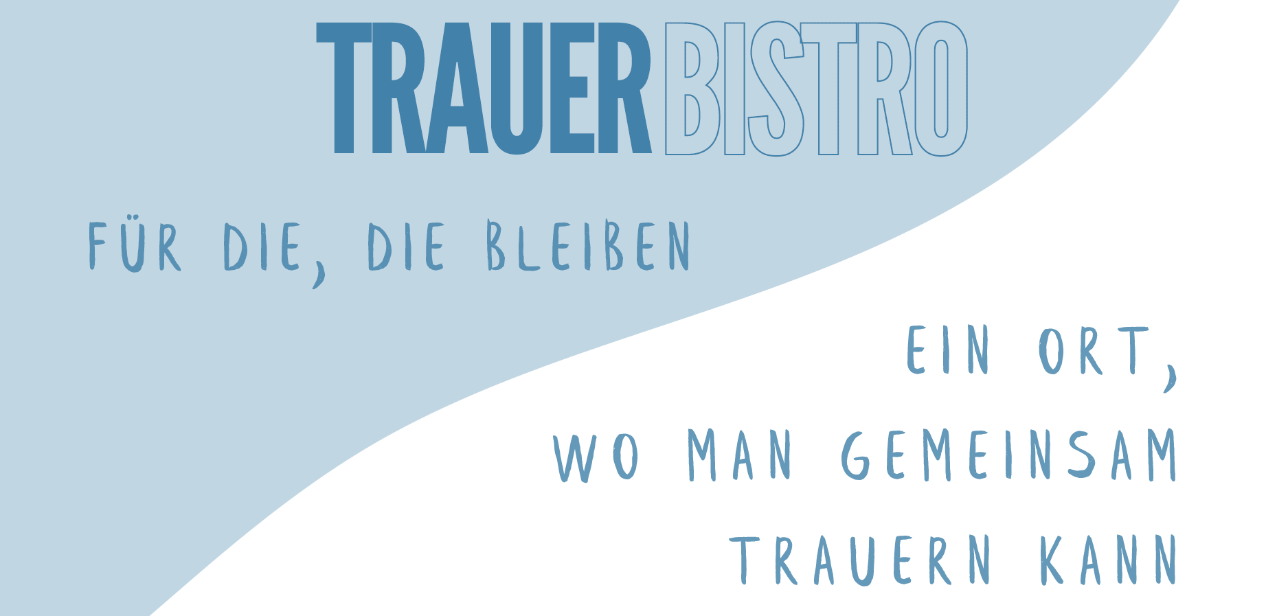 Trauercafé, Trauerbistro