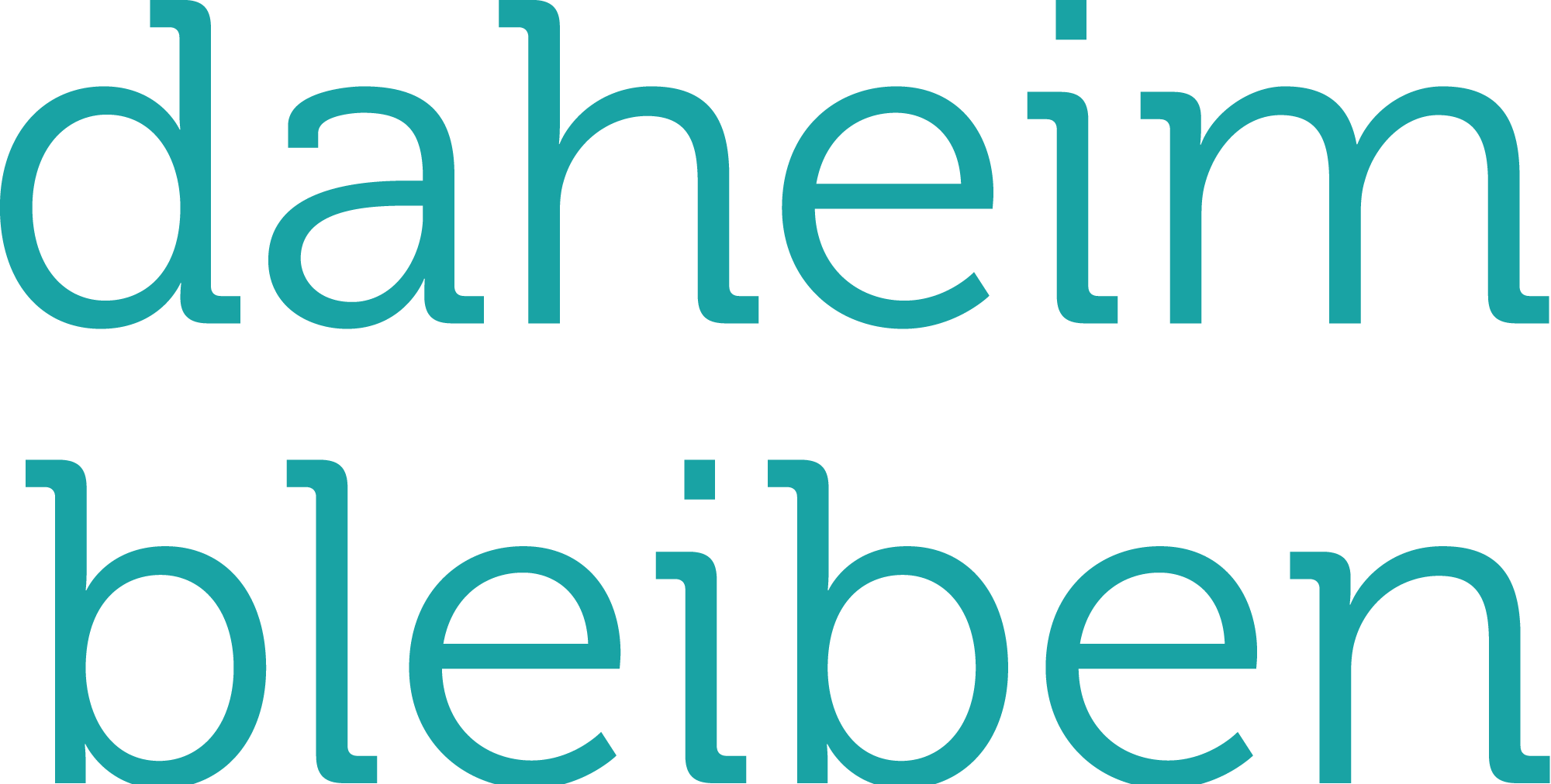 Daheim bleiben