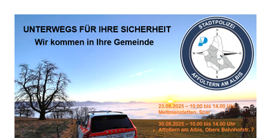 Flyer für die Standaktion Unterwegs für Ihre Sicherheit mit verschiedenen Terminen.