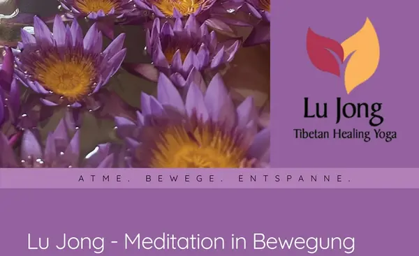 Lu Jong - Meditation in Bewegung