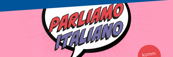 Schriftzug Parliamo Italiano
