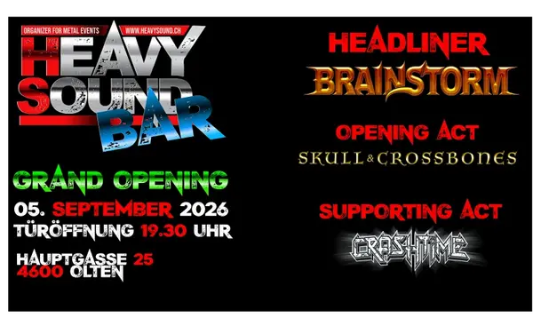 GRAND OPENING Heavysound Bar Olten with Brainstorm