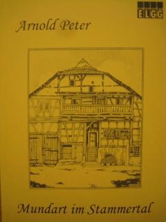 Mundart im Stammertal von Arnold Peter