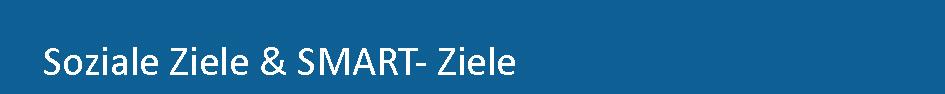 Sozial und Smartziele