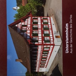 Aus der Geschichte des Dorfes Unterstammheim