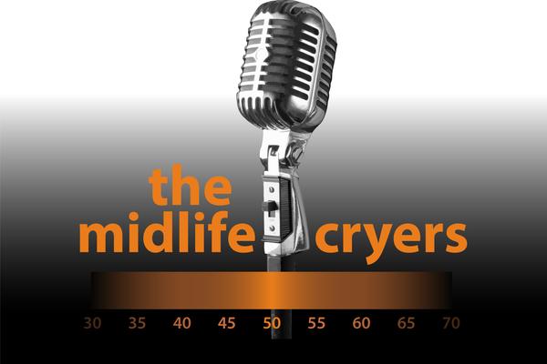 the midlife cryers