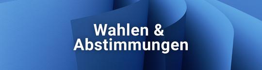 blaue Blätter mit Schriftzug Wahlen & Abstimmungen