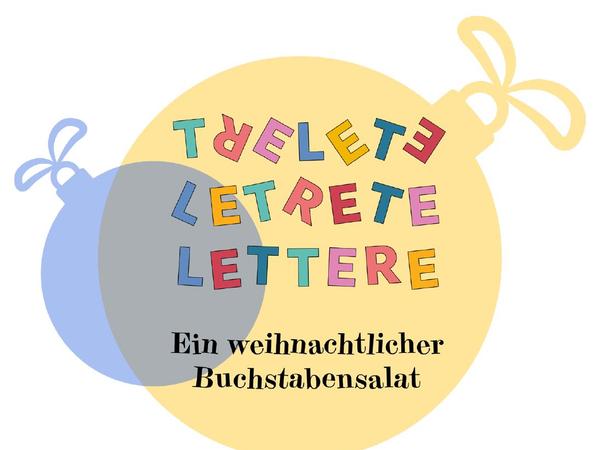 Ein weihnachtlicher Buchstabensalat